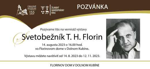 Výstava „Svetobežník T. H. Florin“