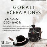 Plagát ku podujatiu "Gorali včera a dnes 2022".