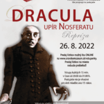 Plagát na nočnú prehliadku "Dracula - upír nosferatu 2022".