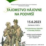 Plagát ku podujatiu "Tajomstvo Hájovne na podvrší 2023"