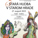 Plagát ku podujatiu "Stará hudba v starom hrade", 2023.