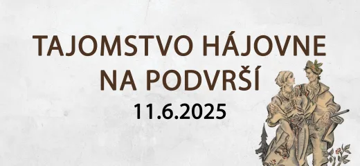 Tajomstvo Hájovne na Podvrší