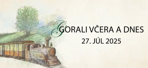 Gorali včera a dnes