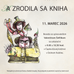 Plagát na podujatie A zrodila sa kniha