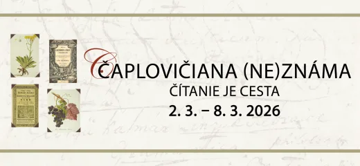 Čaplovičiana (ne)známa
