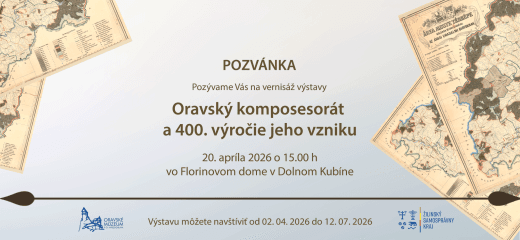 Vernisáž výstavy ,,Oravský komposesorát a 400. výročie jeho vzniku“