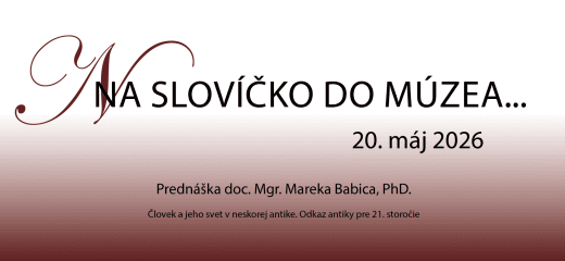 Na slovíčko do múzea