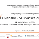 Pozvánka na vernisáž výstavy SLOvensko - SLOvinská dimenzia 2026