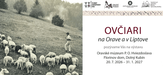 Vernisáž výstavy ,,Ovčiari na Orave a v Liptove“