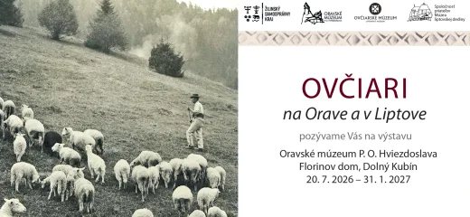 Vernisáž výstavy ,,Ovčiari na Orave a v Liptove“