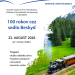 Plagát k podujatiu 100 rokov cez sedlo Beskyd na Oravskej lesnej železnici