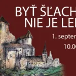 Banner k podujatiu "Byť šľachticom nie je len tak 2019".