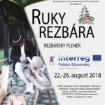 Plagát k podujatiu "Ruky rezbára 2018"